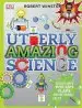 Audiobook Utterly Amazing Science author Robert Winston