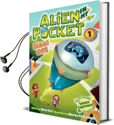 Alien in my Pocket: Blast off! Audiobook download free by Nate Ball