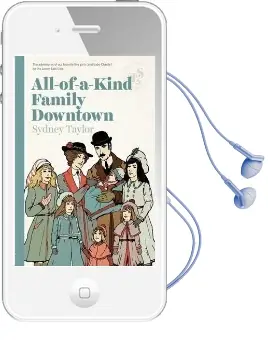 All-Of-A-Kind Family Downtown Audiobook download free by Sydney Taylor