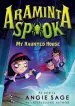 Audiobook Araminta Spook: My Haunted House author Angie Sage