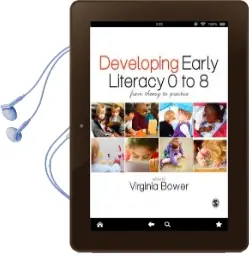 Developing Early Literacy 0-8: From Theory to Practice Audiobook download free by Virginia Bower