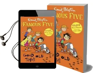 Famous Five Colour Short Stories: Good old Timmy Audiobook download free by Enid Blyton