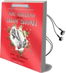Mike Mulligan and his Steam Shovel Audiobook download free by Virginia Lee Burton