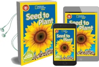 National Geographic Kids Readers: Seed to Plant Audiobook download free by Kristin Baird Rattini