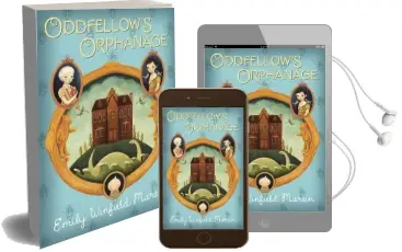 Oddfellow'S Orphanage Audiobook download free by Emily Winfield Martin