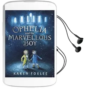 Ophelia and the Marvellous boy Audiobook download free by Karen Foxlee