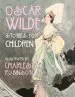 Audiobook Oscar Wilde - Stories for Children author Oscar Wilde