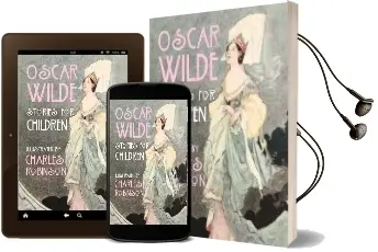 Oscar Wilde - Stories for Children Audiobook download free by Oscar Wilde