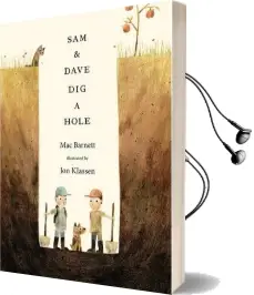 Sam & Dave dig a Hole Audiobook download free by Mac Barnett