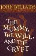 Audiobook The Mummy, the Will, and the Crypt author John Bellairs