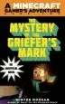 Audiobook The Mystery of the Griefer'S Mark: An Unofficial Gamer'S Adventure, Book two author Winter Morgan