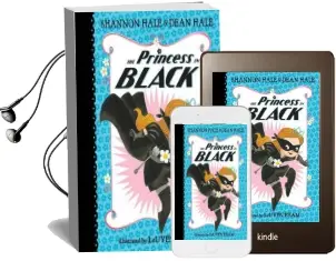 The Princess in Black Audiobook download free by Hale Shannon And Dean
