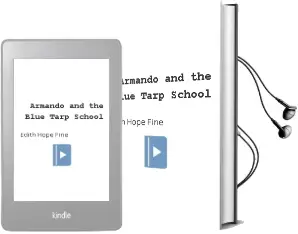 Armando and the Blue Tarp School Audiobook download free by Edith Hope Fine
