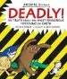 Audiobook Deadly!: The Truth About the Most Dangerous Creatures on Earth author Nicola Davies