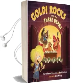 Goldi Rocks and the Three Bears Audiobook download free by Corey Rosen Schwartz