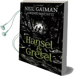 Hansel and Gretel Audiobook download free by Neil Gaiman