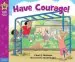Audiobook Have Courage! author Cheri Meiners