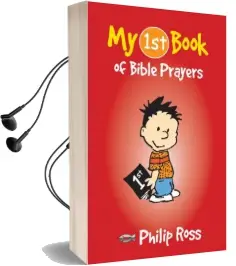 My First Book of Bible Prayers Audiobook download free by Philip S. Ross