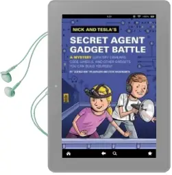 Nick and Tesla'S Secret Agent Gadget Battle Audiobook download free by Science Bob Pflugfelder