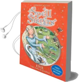 Spell Sisters: Evie the Swan Sister Audiobook download free by Amber Castle