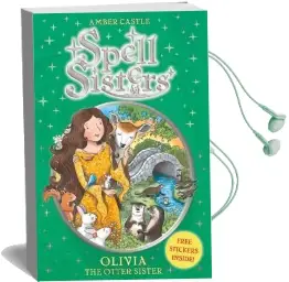 Spell Sisters: Olivia the Otter Sister Audiobook download free by Amber Castle