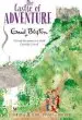 Audiobook The Castle of Adventure author Enid Blyton