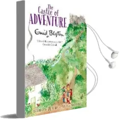 The Castle of Adventure Audiobook download free by Enid Blyton