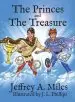 Audiobook The Princes and the Treasure author Jeffrey A Miles