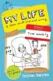 Audiobook Tom Weekly 2: My Life and Other Stuff That Went Wrong author Tristan Bancks