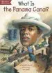 Audiobook What is the Panama Canal? author Janet B Pascal