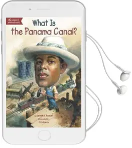 What is the Panama Canal? Audiobook download free by Janet B Pascal