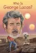 Audiobook Who is George Lucas? author Pam Pollack