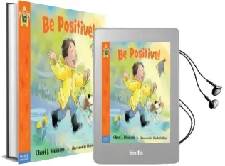 Be Positive! Audiobook download free by Cheri Meiners