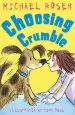 Audiobook Choosing Crumble author Michael Rosen