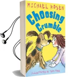 Choosing Crumble Audiobook download free by Michael Rosen