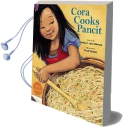 Cora Cooks Pancit Audiobook download free by Dorina K Lazo Gilmore