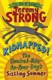 Audiobook Kidnapped! the Hundred-Mile-An-Hour Dog'S Sizzling Summer author Jeremy Strong