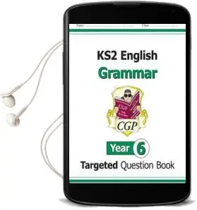 Ks2 English Targeted Question Book: Grammar - Year 6 Audiobook download free by Cgp Books