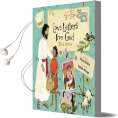 Love Letters From god: Bible Stories Audiobook download free by Glenys Nellist