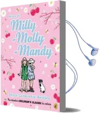 More of Milly-Molly-Mandy (Colour Young Readers Edition) Audiobook download free by Joyce Lankester Brisley