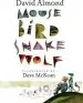 Audiobook Mouse Bird Snake Wolf author David Almond