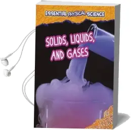 Solids, Liquids, and Gases Audiobook download free by Louise Spilsbury