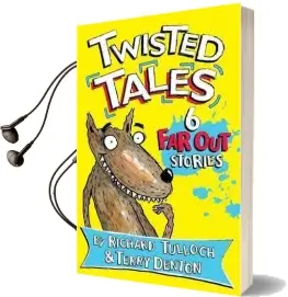 Twisted Tales Audiobook download free by Richard Tulloch