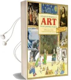 A Child'S Introduction to art: The World'S Greatest Paintings and Sculptures Audiobook download free by Heather Alexander