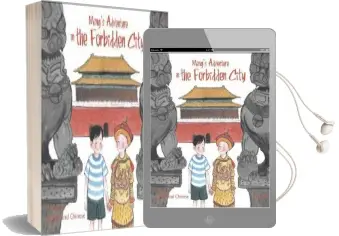 Ming'S Adventure in the Forbidden City: A Story in English and Chinese Audiobook download free by Li Jian