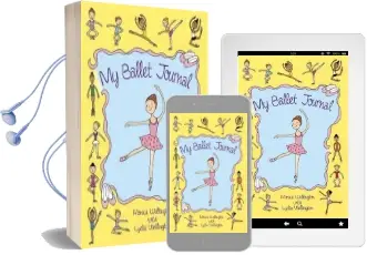 My Ballet Journal Audiobook download free by Monica Wellington