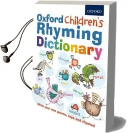 Oxford Children'S Rhyming Dictionary Audiobook download free by Oxford Dictionaries