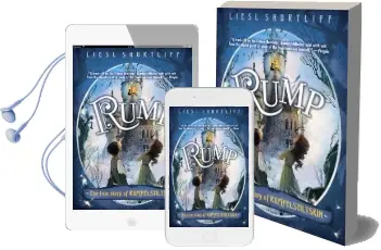 Rump: The (Fairly) True Tale of Rumpelstiltskin Audiobook download free by Liesl Shurtliff