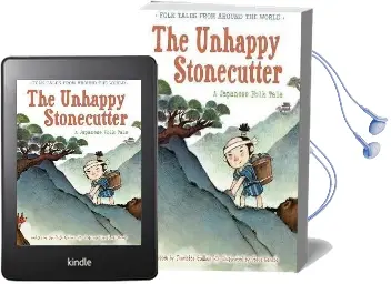The Unhappy Stonecutter: A Japanese Folk Tale Audiobook download free by Charlotte Guillain