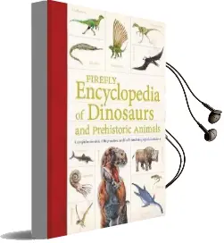 Firefly Encyclopedia of Dinosaurs and Prehistoric Animals Audiobook download free by Dr Douglas Palmer